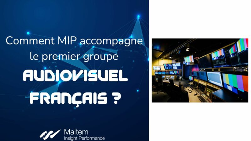 Comment MIP accompagne le premier groupe audiovisuel français ? - Surveillance applicative